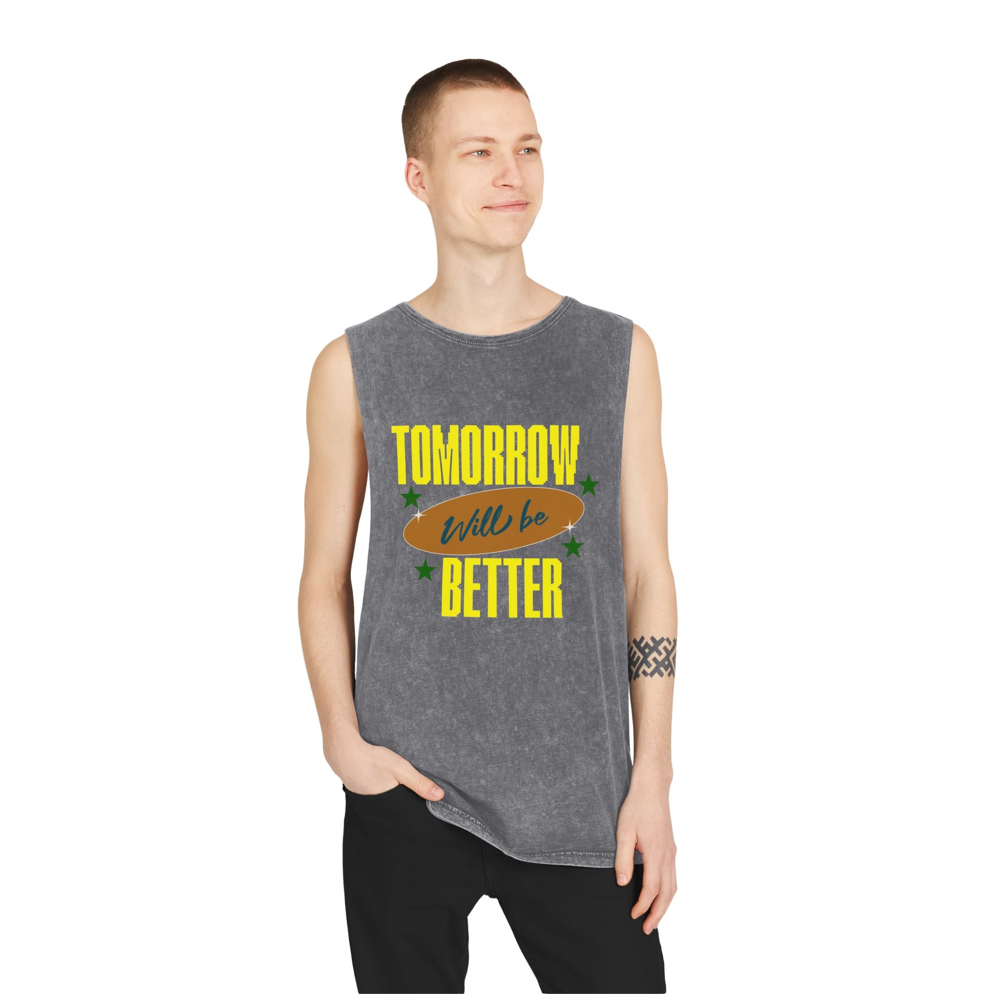Tomorrow Will Be Better Tank Top — Motivational Stonewash Muscle Tee
