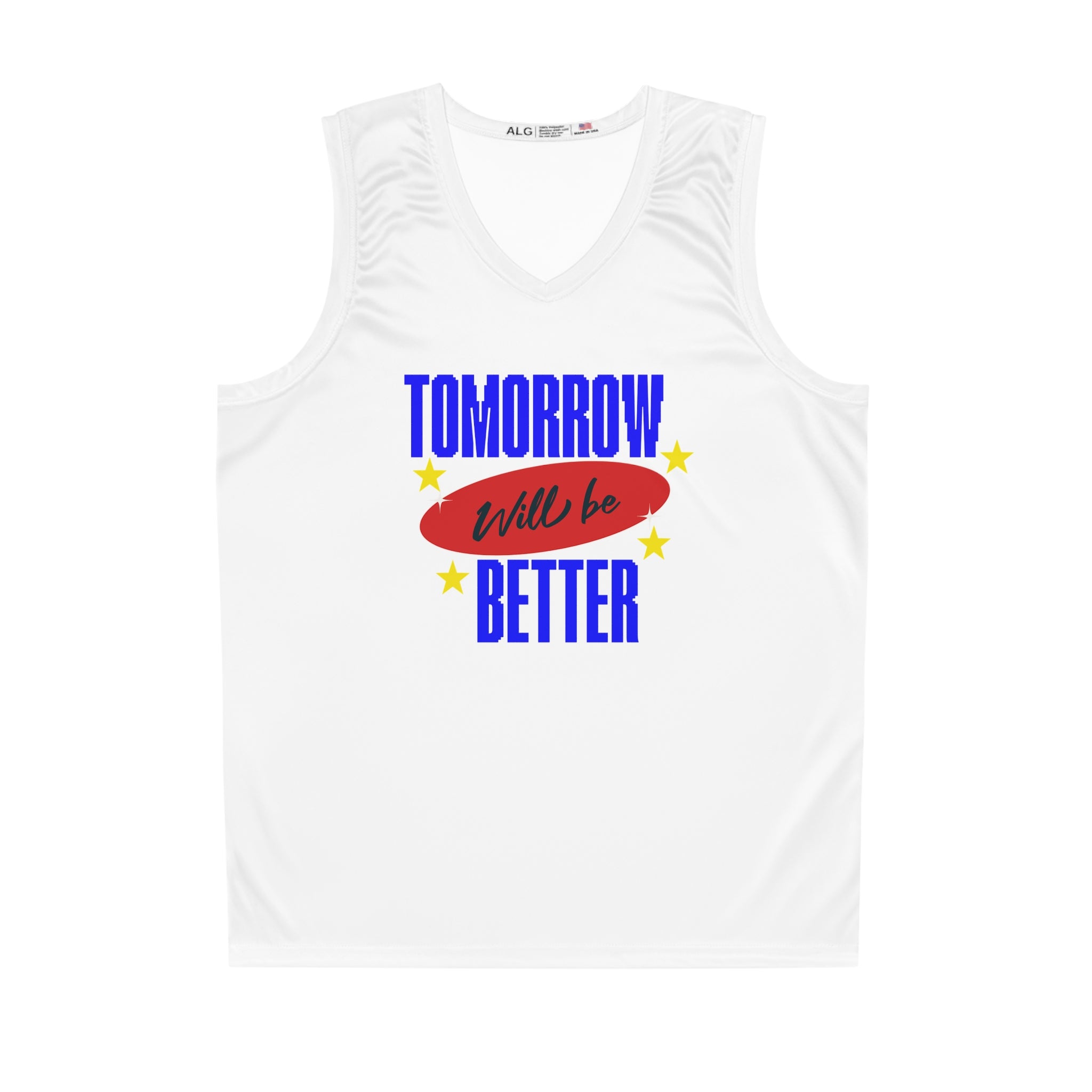 Tomorrow Will Be Better Basketball Jersey - Motivational Sports Tank